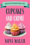 [Moonstone Bakery Mystery 02] • Cupcakes and Crime